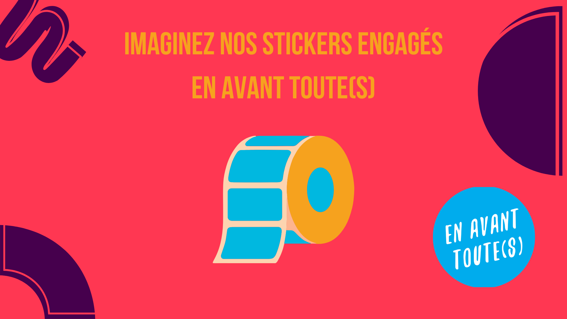 Imaginez nos stickers engagés ! 🎨